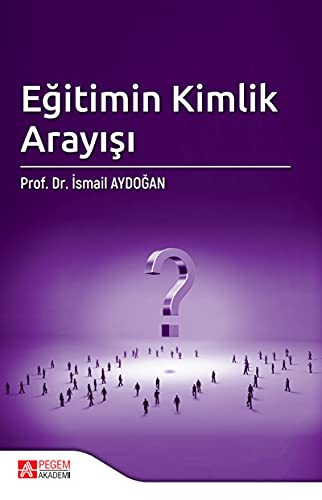 Eğitimin Kimlik Arayışı kitap kapağı
