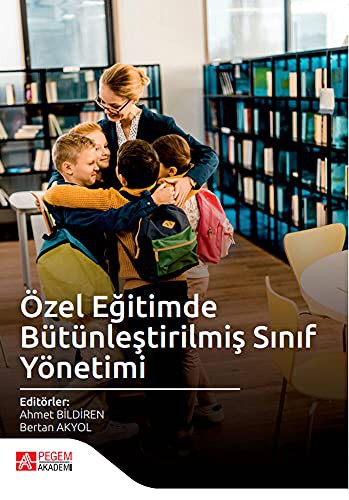 Özel Eğitimde Bütünleştirilmiş Sınıf Yönetimi kitap kapağı