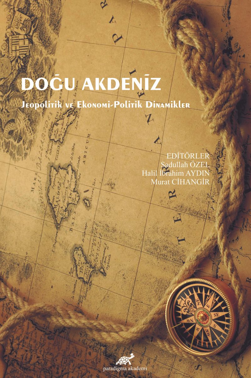 Doğu Akdeniz Jeopolitik ve Ekonomi Politik Dinamikler kitap kapağı
