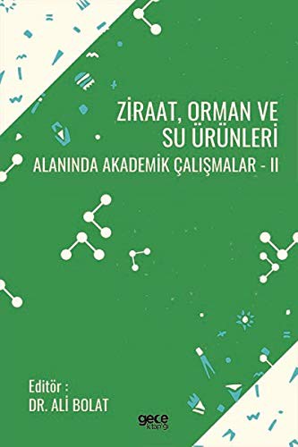 Ziraat Orman ve Su Ürünleri Alanında Akademik Çalışmalar - 2 kitap kapağı