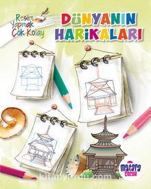 Dünyanın Harikaları (Resim Yapmak Çok Kolay) kitap kapağı