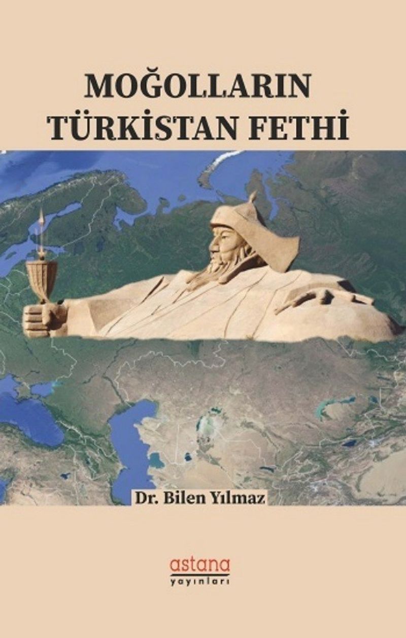 Moğolların Türkistan Fethi kitap kapağı