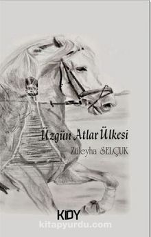 Üzgün Atlar Ülkesi kitap kapağı