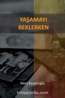 Yaşamayı Beklerken kitap kapağı