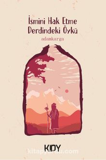 İsmini Hak Etme Derdindeki Öykü kitap kapağı