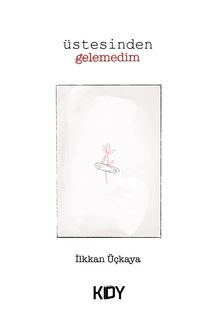 Üstesinden Gelemedim kitap kapağı
