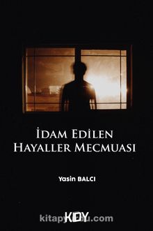 İdam Edilen Hayaller Mecmuası kitap kapağı