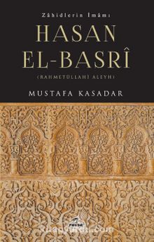 Zahidlerin İmamı Hasan el-Basrî kitap kapağı