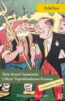 Türk Siyasi Yaşamında Çiftçiyi Topraklandırma Kanunu kitap kapağı