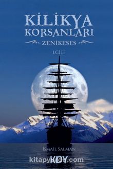Kilikya Korsanları (1.Cilt) & Zenikeses kitap kapağı