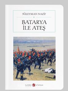 Batarya ile Ateş (Cep Boy) (Tam Metin) kitap kapağı