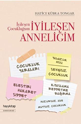 İyileşen Çocukluğum İyileşen Anneliğim kitap kapağı