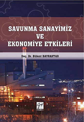 Savunma Sanayimiz ve Ekonomiye Etkileri kitap kapağı