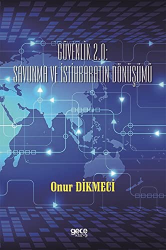 Güvenlik 2.0 Savunma ve İstihbaratın Dönüşümü kitap kapağı
