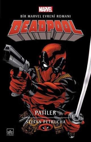 Deadpool: Patiler kitap kapağı
