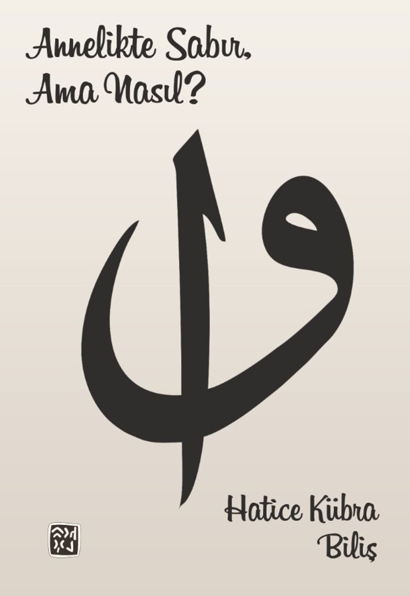 Annelikte Sabır, Ama Nasıl? kitap kapağı