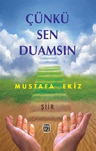 Çünkü Sen Duamsın kitap kapağı