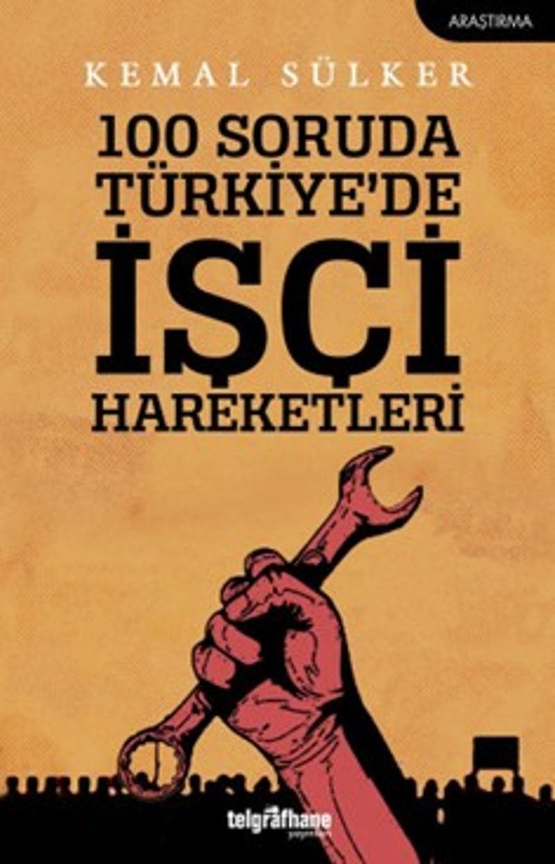 100 Soruda Türkiye'de İşçi Hareketleri kitap kapağı