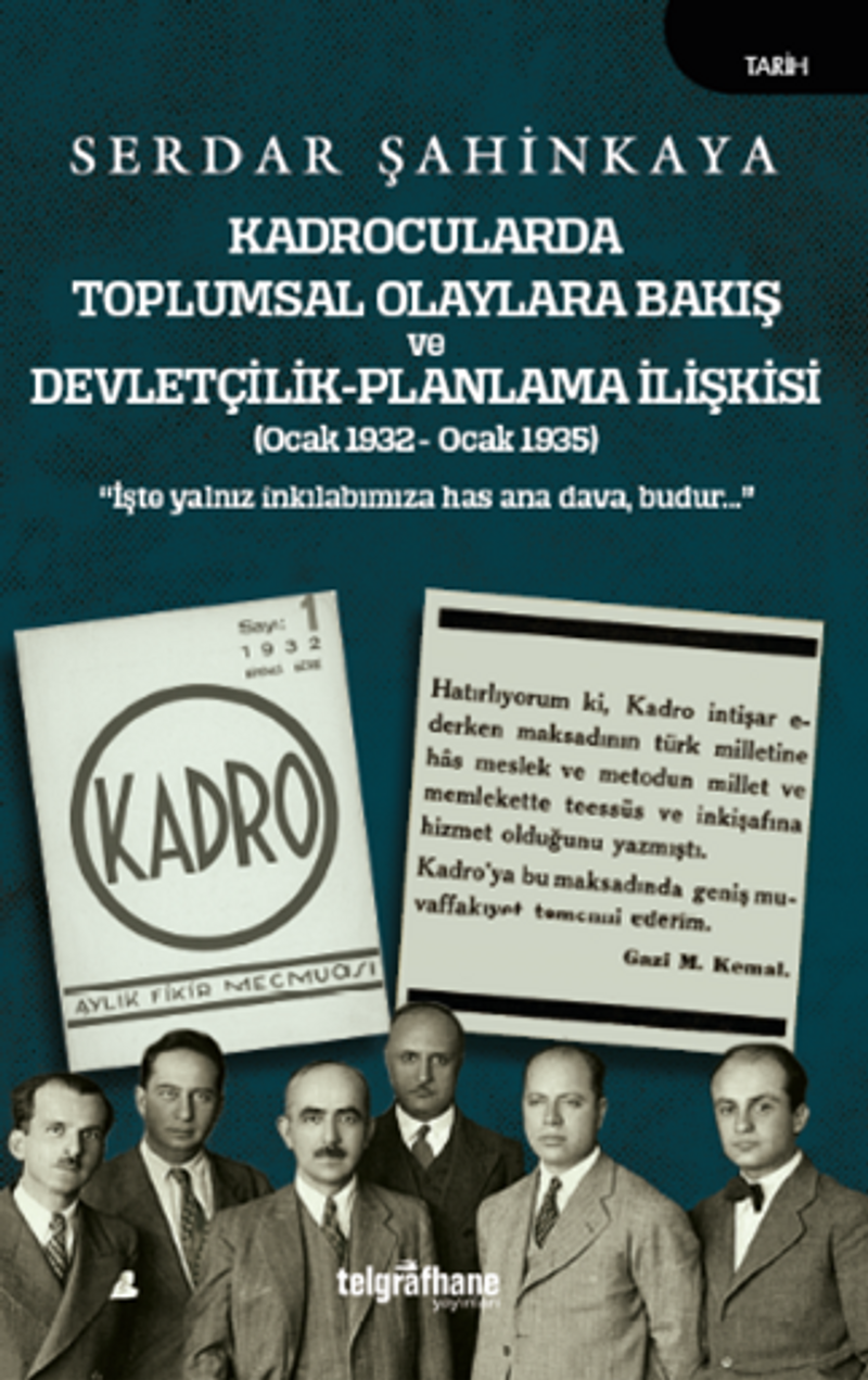 Kadrocularda Toplumsal Olaylara Bakış ve Devletçilik-Planlama İlişkisi kitap kapağı