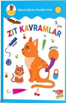 Zıt Kavramlar - Eğlenceli Öğretici Etkinlikler Serisi kitap kapağı