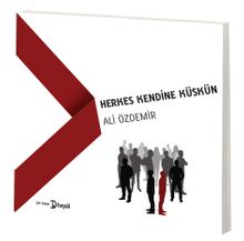 Herkes Kendine Küskün kitap kapağı