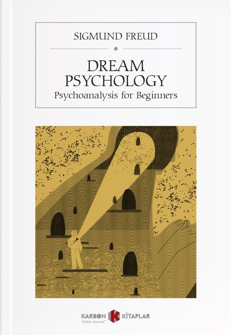 Dream Psychology Psychoanalysis for Beginners kitap kapağı