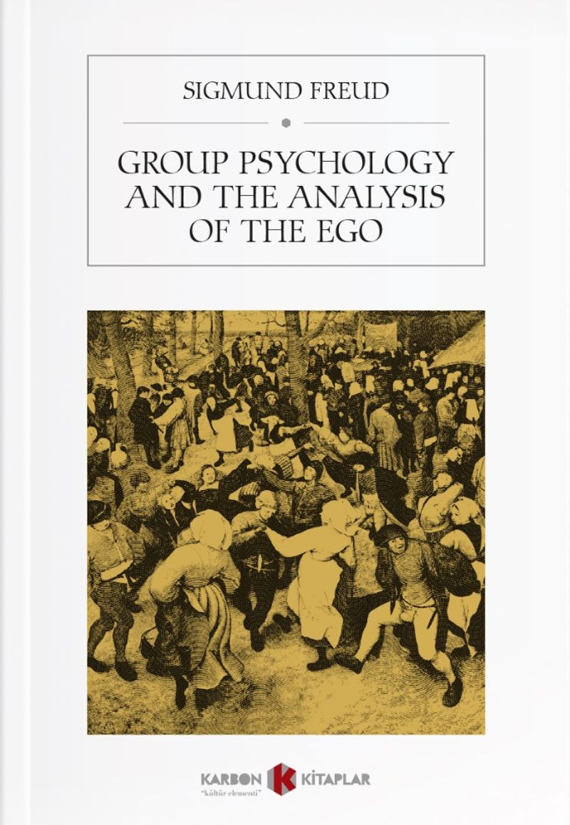 Group Psychology and The Analysis of The Ego kitap kapağı