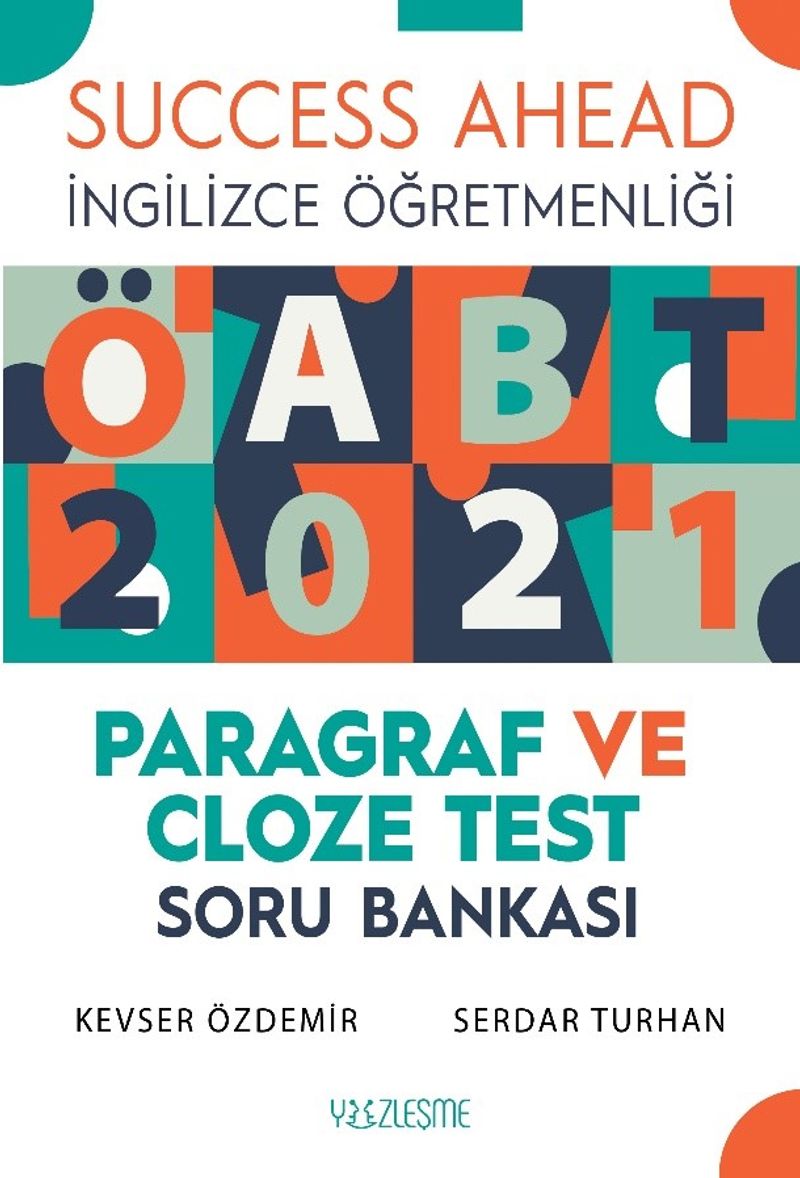 ÖABT 2021 İngilizce Öğretmenliği Paragraf ve Cloze Test Soru Bankası kitap kapağı