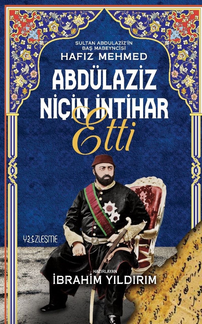 Abdülaziz Niçin İntihar Etti kitap kapağı