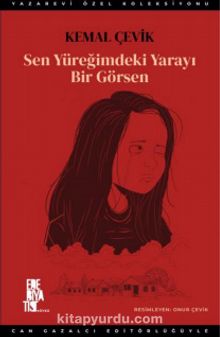 Sen Yüreğimdeki Yarayı Bir Görsen kitap kapağı