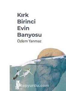 Kırk Birinci Evin Banyosu kitap kapağı