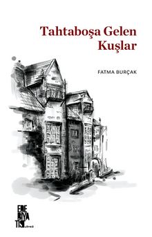 Tahtaboşa Gelen Kuşlar kitap kapağı