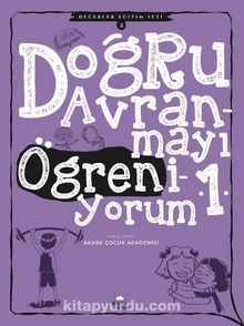 Doğru Davranmayı Öğreniyorum 1 / Değerler Eğitim Seti  2 kitap kapağı