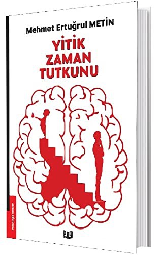 Yitik Zaman Tutkunu kitap kapağı