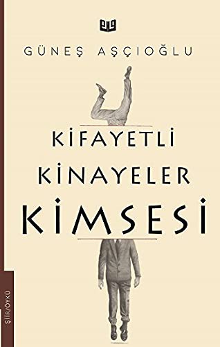 Kifayetli Kinayeler Kimsesi kitap kapağı