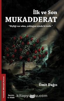 İlk ve Son Mukadderat kitap kapağı