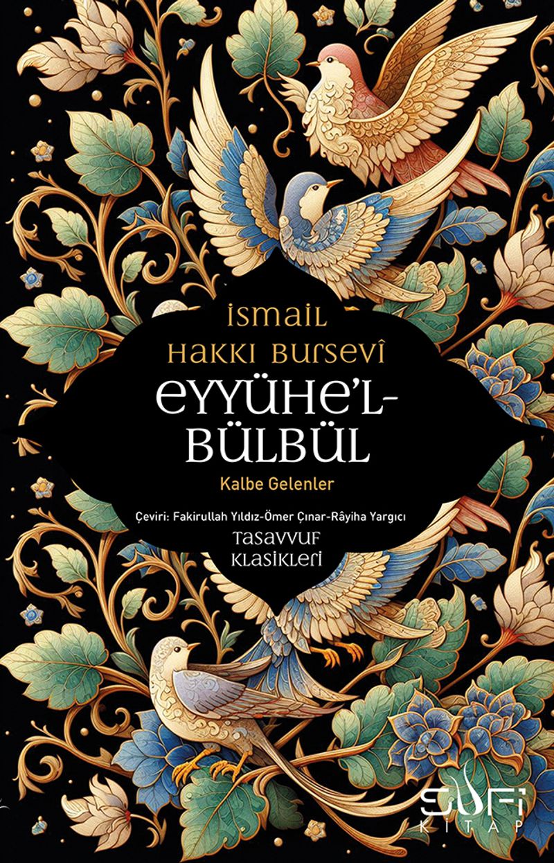 Eyyühe'l Bülbül / Kalbe Gelenler kitap kapağı
