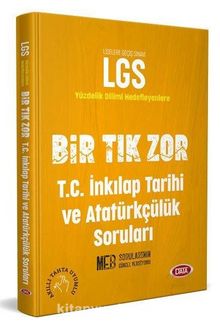 LGS Bir Tık Zor T.C. İnkılap Tarihi ve Atatürkçülük Soruları kitap kapağı