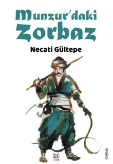 Munzur’daki Zorbaz kitap kapağı