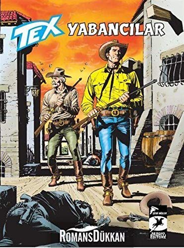 Tex Aylık Cilt 42: Yabancılar - Çinli Ulak kitap kapağı