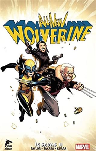 All New Wolverine Cilt 2 / İç Savaş 2 kitap kapağı