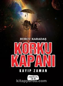 Korku Kapanı - Kayıp Zaman kitap kapağı