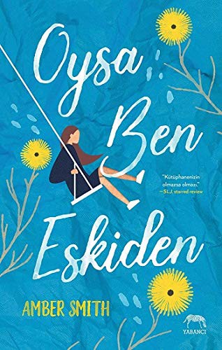 Oysa Ben Eskiden (Ciltli) kitap kapağı