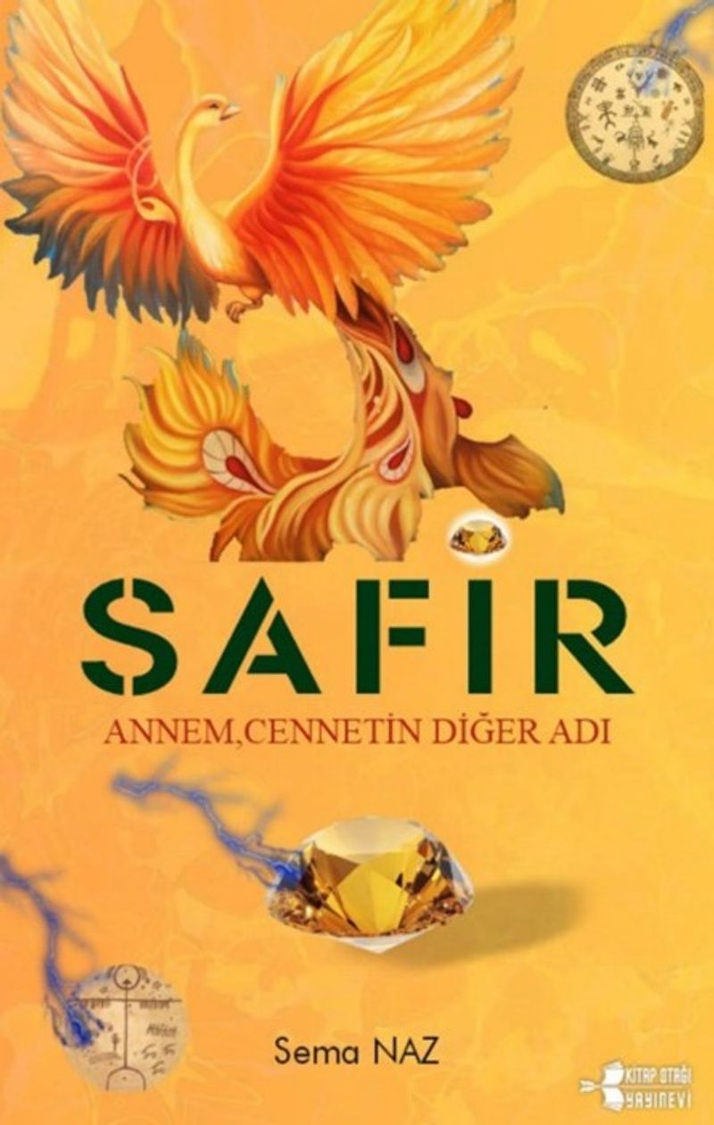 Safir Annem, Cennetin Diğer Adı kitap kapağı