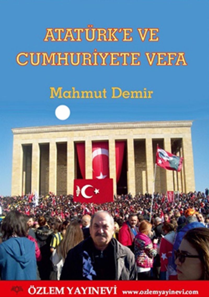 Atatürk'e ve Cumhuriyete Vefa kitap kapağı