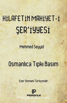 Hilafetin Mahiyeti Şeriyyesi kitap kapağı