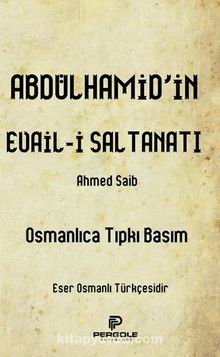 Abdülhamid’in Evail-i Saltanatı kitap kapağı