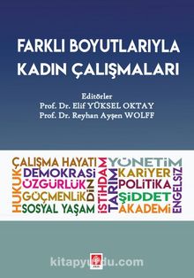 Farklı Boyutlarıyla Kadın Çalışmaları kitap kapağı