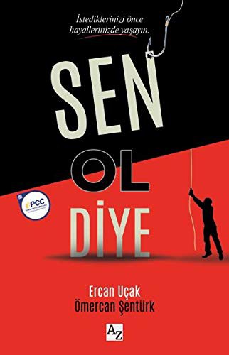 Sen Ol Diye kitap kapağı