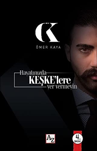 Hayatınızda Keşke’lere Yer Vermeyin kitap kapağı
